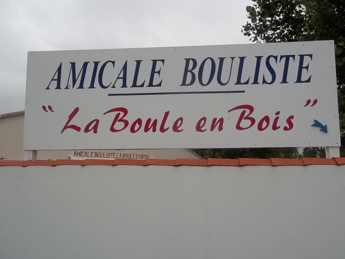 BOULODROME, BOULE EN BOIS – LOUIS BARDIN-L’AIGUILLON-LA-PRESQU’ILE