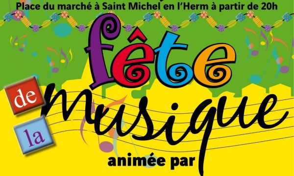 Fête de la musique à Saint-Michel-en-l’Herm